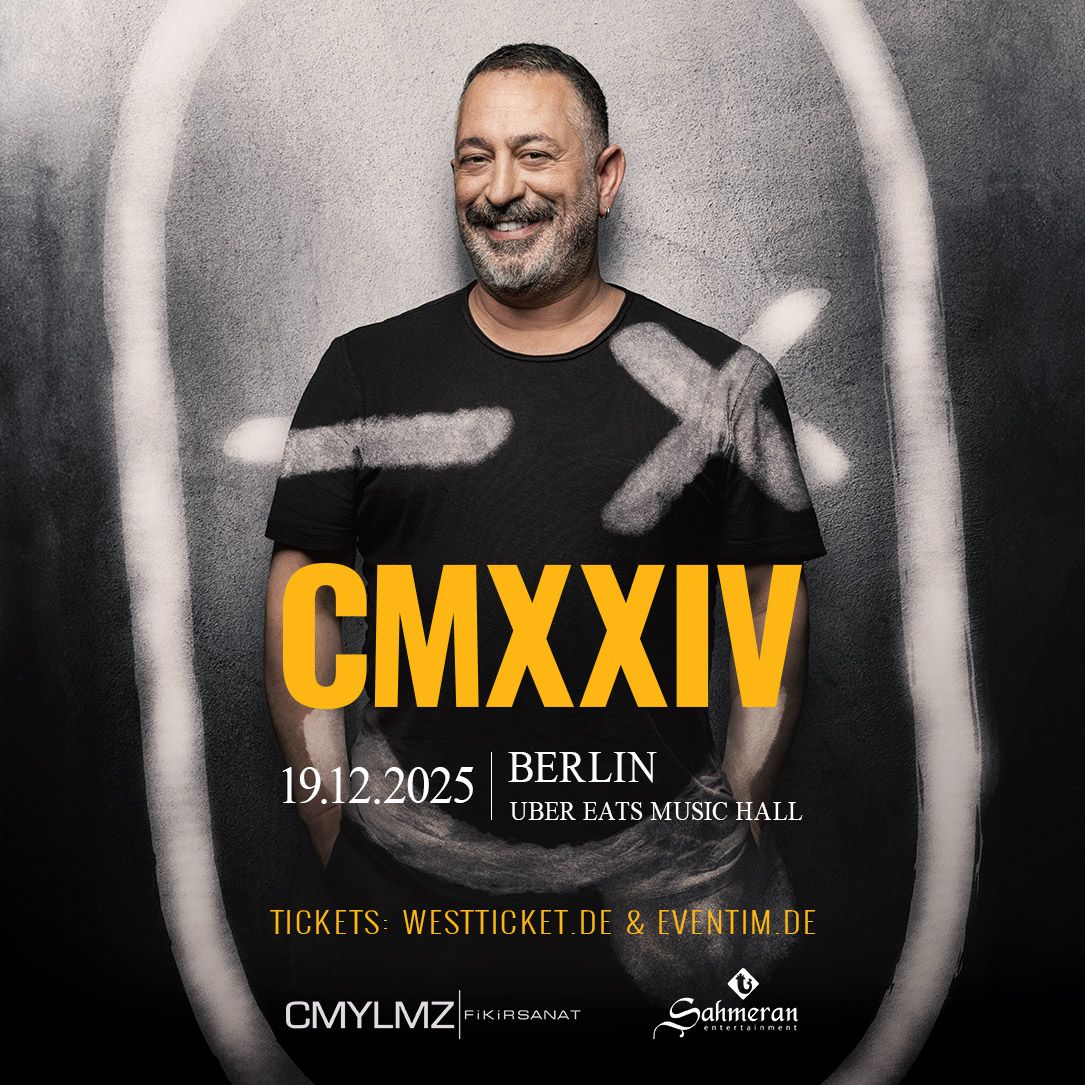 CEM YILMAZ "CMXXIV" BERLIN