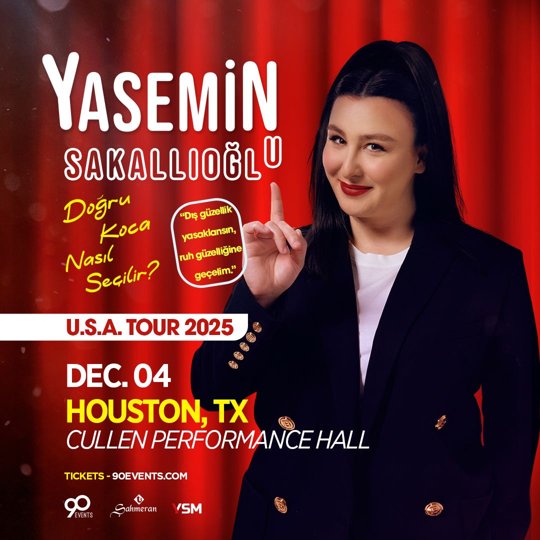 YASEMIN SAKALLIOĞLU – HOUSTON